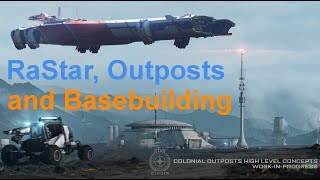 RaStar, Outposts and Basebuilding | Spectrum Pulse