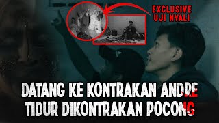 BANYAK PENAMPAKAN! PERTAMA DAN TERAKHIR NGINEP SENDIRIAN DIKONTRAKAN ANDRE