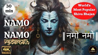 Namo Namo lofi (slow & reverb) 30 min lyrical | ॐ नमः शिवाय | Kedarnath | Om Namah Shivay | Sushant