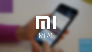 Видеообзор смартфона Xiaomi Mi A1