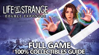 Life is Strange Double Exposure - 100% Collectibles (Full Game) & Missable Achievement/Trophy Guide