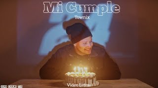 Townix - Mi Comple "Video Letras"