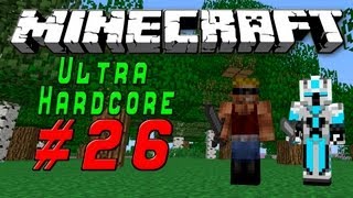 Let's Play Minecraft Ultra Hardcore #026 - Noch nicht ganz drin