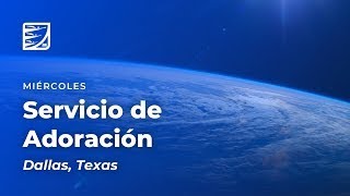 Servicio de Testimonios y Oración  | Dallas, TX | 08/28/2024