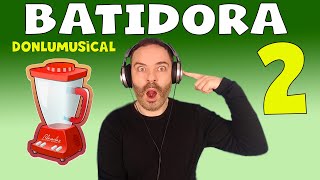 JUEGOS MUSICALES DE SONIDOS. BATIDORA DONLUMUSICAL 2