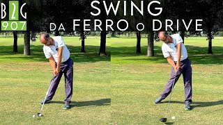 SWING DRIVER E SWING FERRI SONO UGUALI? - Video 907 #Swing #Golf #Driver