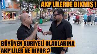 Hani Ümmetti ?  Suriyeli olaylarını AKP'lilere sorduk ! Büyüyen olaylara halk ne diyor ?