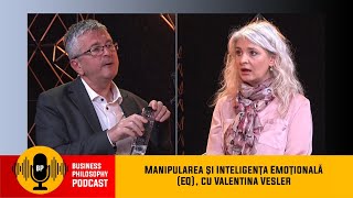 Manipularea și Inteligența Emoțională (EQ), cu Valentina Vesler