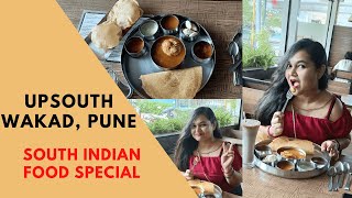 Upsouth Wakad Pune | Authentic South Indian Restaurant in Pune | Upsouth Review