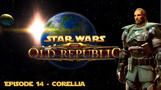 SWTOR | Bounty Hunter - Episode 14 - Corellia