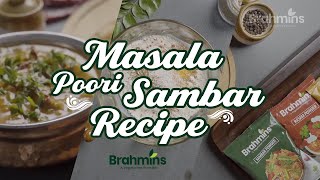 Masala Poori Sambar Recipe - Brahmins