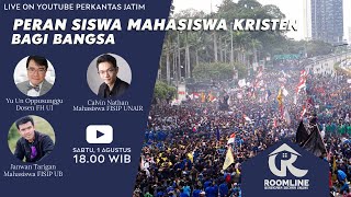 ROOMLINE - Peran Siswa Mahasiswa Kristen Bagi Bangsa