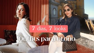 7 DÍAS 7 LOOKS DE OTOÑO 🍂 | OUTFITS PARA OTOÑO