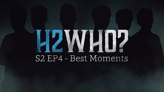 H2WHO Season 2 Episode 4: Best moments and Behind the scenes