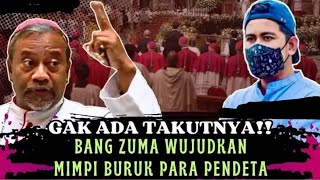 GAK ADA TAKUTNYA ‼️ BANG ZUMA WUJUDKAN MIMPI BURUK PARA PENDETA