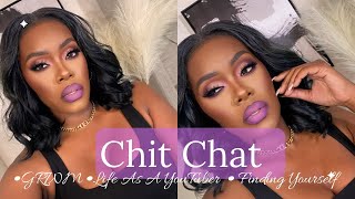 Chit Chat Grwm: Secrets to Being a YouTuber | Sephora Haul | Become the Woman you want to be! | 2023