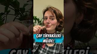 ÇAY TİRYAKİLERİ DİKKAT / Gereksiz Bilgiler