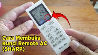 Cara membuka remote ac yang terkunci (ac sharp)