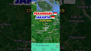 PEKANBARU TO JAKARTA FLIGHT ROUTE CITILINK QG939 22/8 #shorts #airplane #aeroplane #flightroute #map