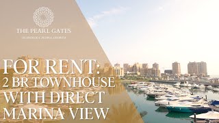 For Rent : Two Bedroom Townhouse with Direct Marina View | The Pearl Gates