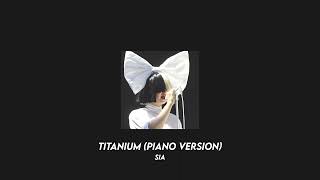 sia - titanium (piano version) (slowed + reverb)