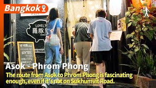 First upload of an inner route from Asok to Phrom Phong, without using Sukhumvit Road