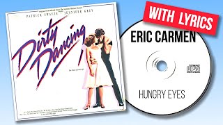 Eric Carmen - Hungry Eyes (with lyrics)