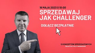 Challenger - Poznaj koncepcje sprzedażowe