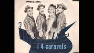 I 4 CARAVELS - CON TE STANOTTE (ALESSANDRO ALESSANDRONI)