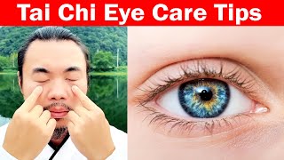 10 Tai Chi Tips for Eye Health and Maintaining Good Eyesight | Vision Care