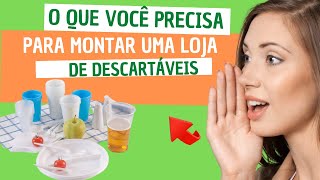 Como Montar Uma Loja De Descartáveis