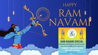 Ram Navmi Celebration 2024: Bhajans, Kirtans, and Divine Joy - Live Stream April 14, 2 PM BST #HOE