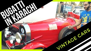 Bugatti In Karachi | Vintage car show | Vlog For Car Lovers