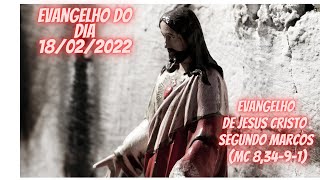 Evangelho do dia 18/02/2022