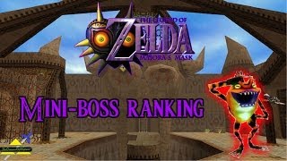 Majora's Mask - Mini-boss Ranking