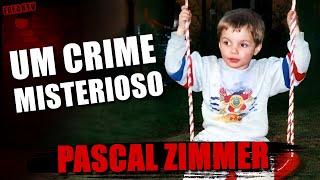 PASCAL ZIMMER UM CRIME MISTERIOSO