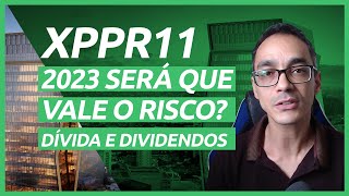 FII XPPR11 riscos, endividamento e dividendos