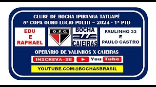 EDU E RAPHAEL ( OPERÁRIO F.C.) X PAULINHO 33 E PAULINHO G. ( CALEIRAS ) - 5ª COPA OURO LÚCIO POLITI