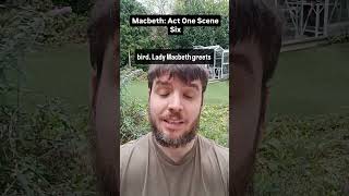 MACBETH SUMMARY: Act One Scene Six