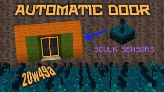 Automatic Door | Sculk Sensors | Snapshot 20w49a