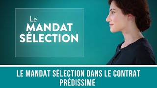 Mandat Sélection dans le contrat Predissime 9