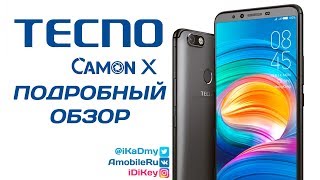 Подробный обзор TECNO Camon X