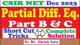 PDE Questions | CSIR NET Dec 2023 Mathematics | Short Cut Tricks | IDs 704043, 704044, 704094,704095