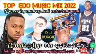 top Edo music mix 2022