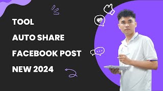 Tool Auto Share  Facebook Post 2024 | Auto Share Post To FB Groups