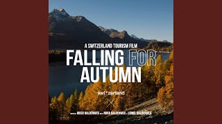 SWITZERLAND X BALDENWEG - Falling for Autumn