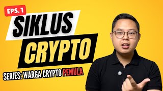 EPS 1. SIKLUS CRYPTO 🌕 PEMULA WAJIB TAHU ‼️ SERIES: WARGA CRYPTO PEMULA