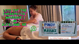 LETS TRY THE THERAPEUTIC MASSAGE..AUCKLAND,NEW ZEALAND. / HENZ74@NZ VLOG.