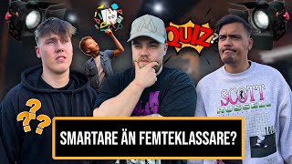 #53 SMARTARE ÄN EN FEMTEKLASSARE?