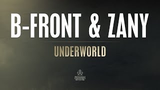 B-Front & Zany - Underworld | Preview